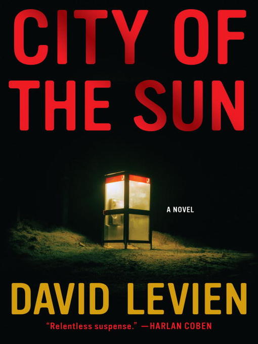 Title details for City of the Sun by David Levien - Wait list